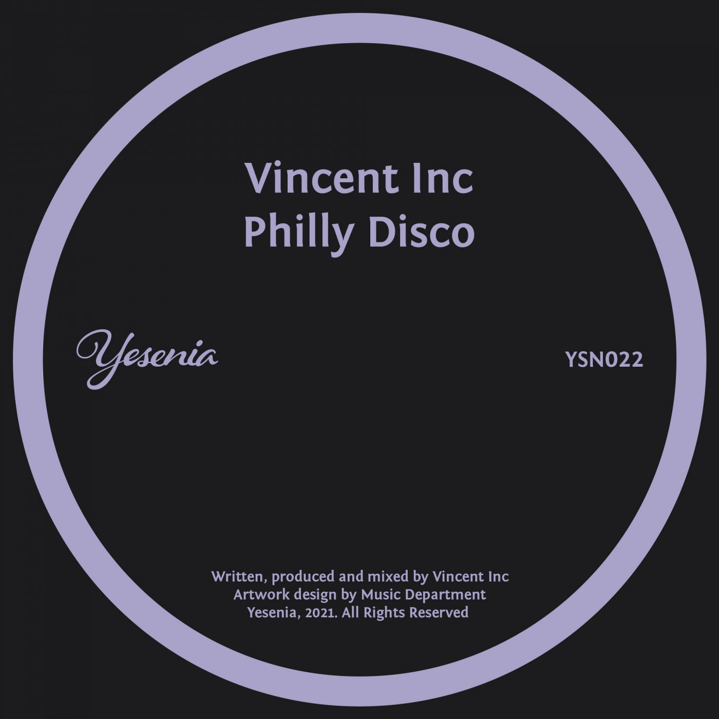 Vincent Inc - Philly Disco [YSN022]